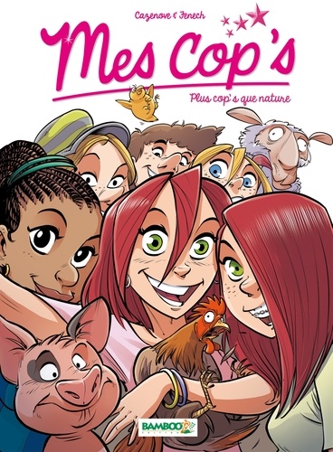 Mes cop's Tome 6 : Plus cop's que nature