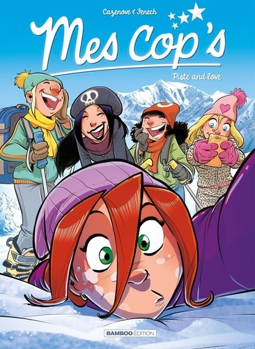 Mes cop's Tome 8 : Piste and love