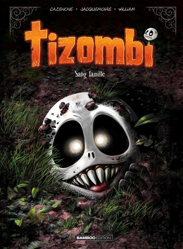 Tizombi Tome 2 : Sang famille