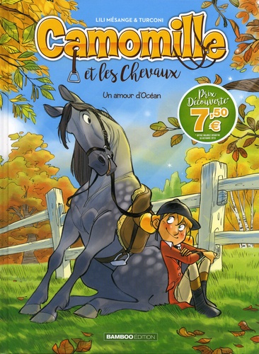 Camomille et les Chevaux Tome 1 : Un amour d'Océan