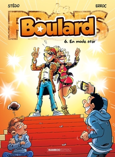 Boulard Tome 6 : En mode star