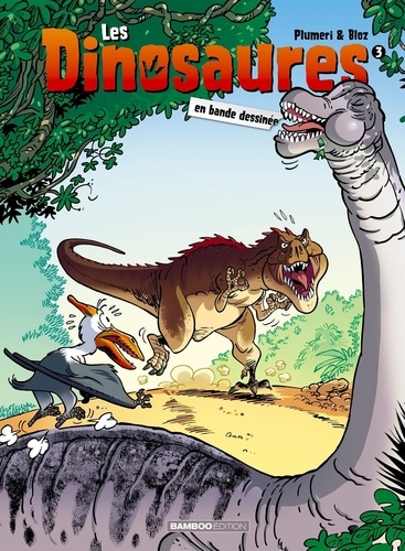 Les dinosaures en bande dessinée Tome 3