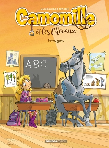 Camomille et les Chevaux Tome 3 : Poney game