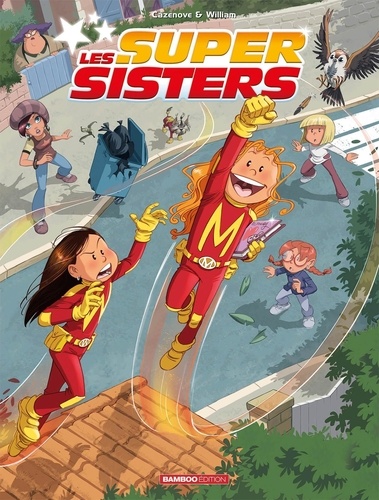 Les Super Sisters : Intégrale