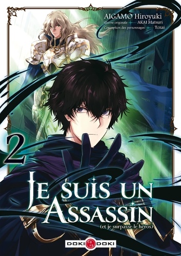 Je suis un assassin (et je surpasse le héros) Tome 2