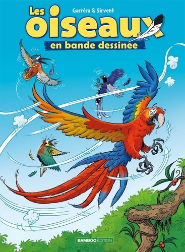 Les oiseaux en bande dessinée Tome 2