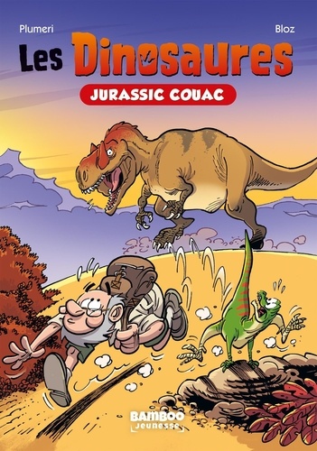 Les Dinosaures Tome 1 : Jurassic Couac