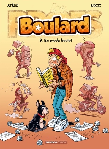 Boulard Tome 9 : En mode boulot