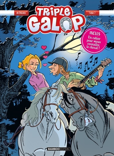 Triple galop Tome 7