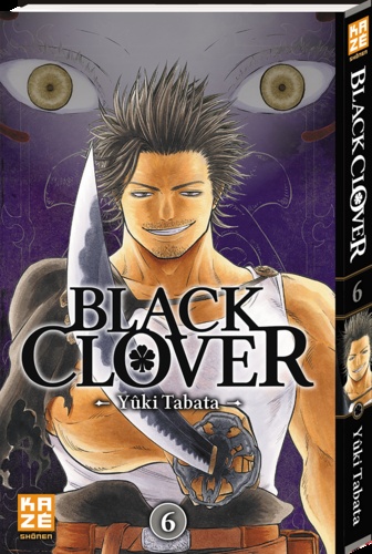 Black Clover Tome 6 : Fend-la-mort