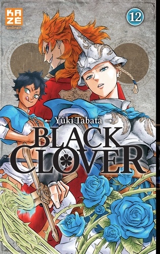 Black Clover Tome 12 : La mélancolie d'une épineuse jouvencelle