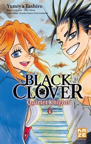 Black Clover - Quartet Knights Tome 6 : Du passé vers l'avenir