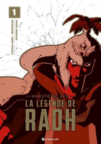 Hokuto no Ken - La légende de Raoh Tome 1