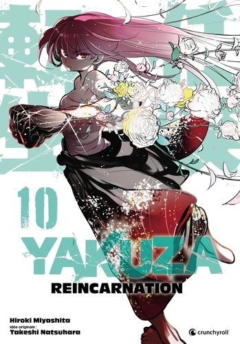 Yakuza Reincarnation Tome 10