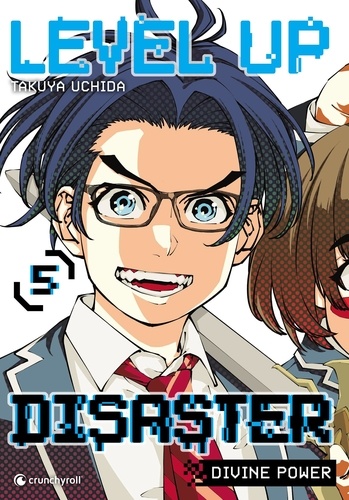 Level up disaster Tome 5 : Divine power