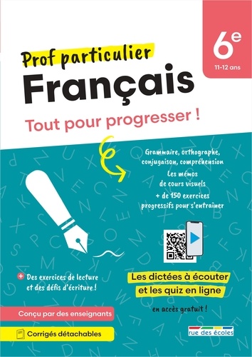 Français 6e. Tout pour progresser !