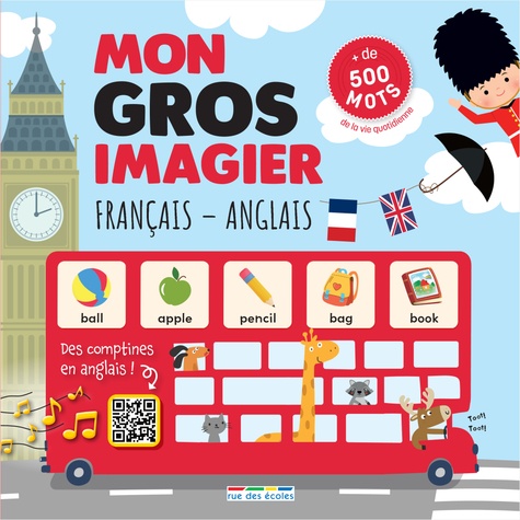 Mon gros imagier français-anglais. Edition bilingue français-anglais