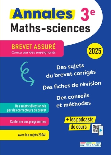 Annales Maths-Sciences 3e. Edition 2025