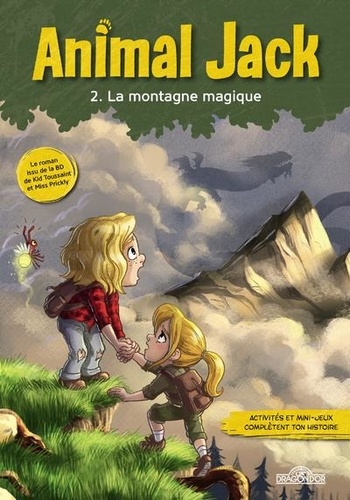 Animal Jack Tome 2 : La montagne magique