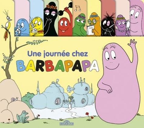 Barbapapa : Une journée chez Barbapapa