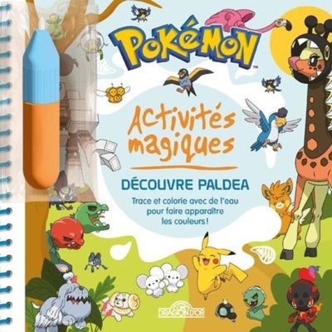 Activités magiques Pokémon - Découvre Paldéa. Trace et colorie avec de l'eau pour faire apparaître les couleurs ! Avec 1 feutre à eau