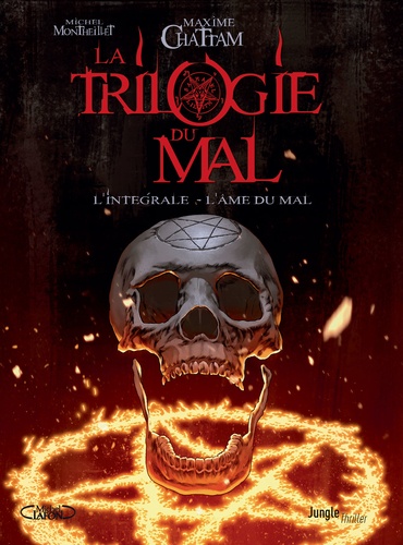 La trilogie du mal L'intégrale