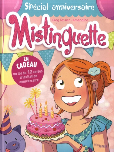 Mistinguette : Spécial anniversaire. Avec un lot de 12 cartes d'invitation anniversaire