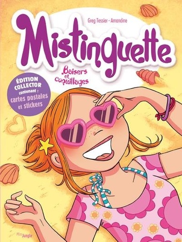 Mistinguette Tome 2 : Baisers et coquillages. Avec cartes postales et stickers, Edition collector