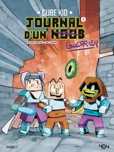 Journal d'un noob Tome 3 : Journal d'un guerrier