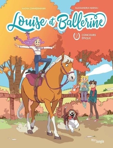 Louise et Ballerine Tome 2 : Concours épique