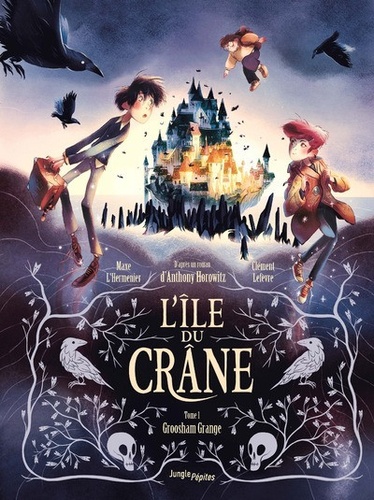 L'île du crâne Tome 1 : Groosham Grange