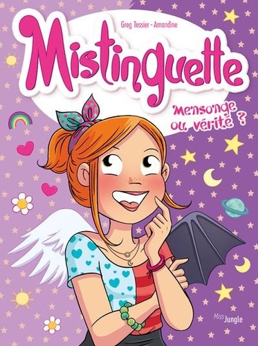 Mistinguette Tome 14 : Mensonge ou vérité ?