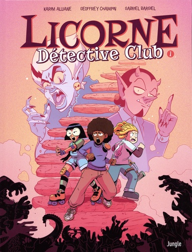 Licorne détective club Tome 1