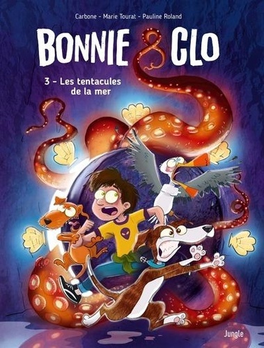 Bonnie & Clo Tome 3