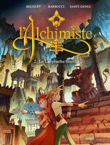 L'alchimiste Tome 2 : Le labyrinthe interdit