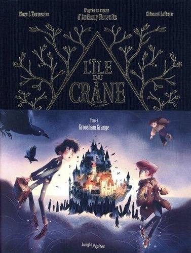 L'île du crâne Tome 1 : Groosham Grange. Edition collector