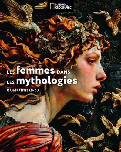 Les femmes dans les mythologies