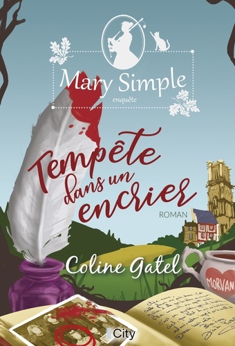 Les enquêtes de Mary Simple. Tome 1, Tempête dans un encrier