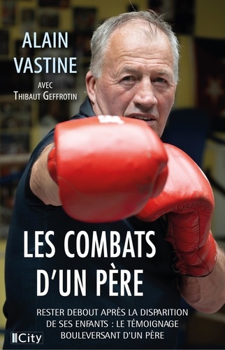 Les combats d'un père