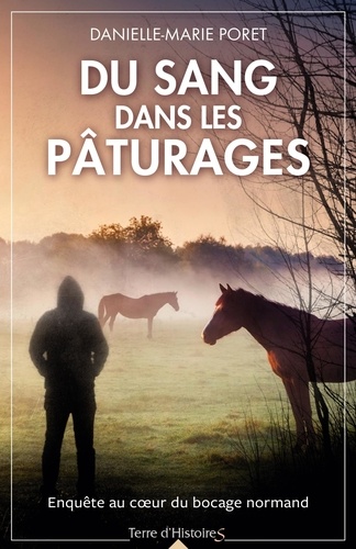 Du sang dans les pâturages