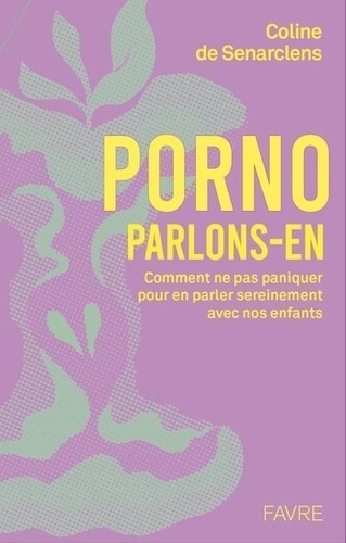 Porno, parlons-en !