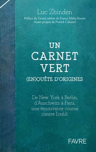 Un carnet vert. (En)quête d'origines