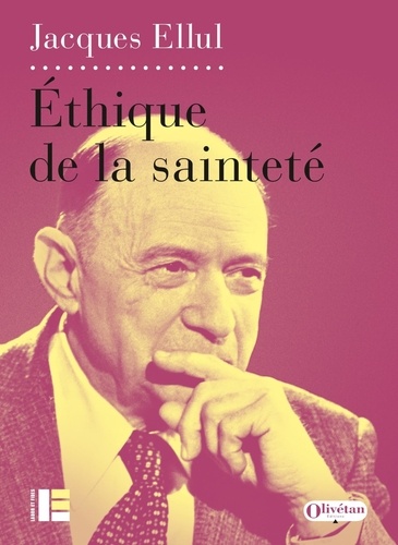 Ethique de la sainteté