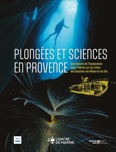 Plongées et sciences en Provence