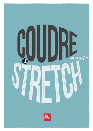 Coudre le stretch