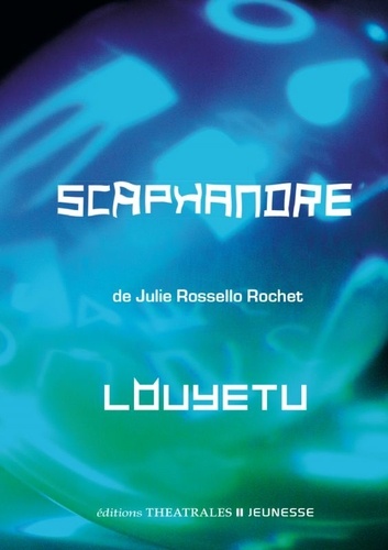 Scaphandre suivi de Louyetu