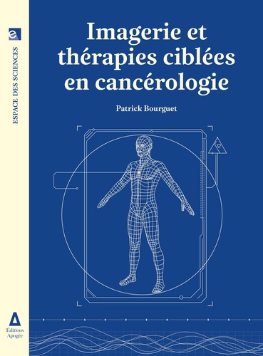 Imagerie et thérapie ciblée en cancérologie