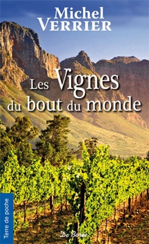 Les vignes du bout du monde