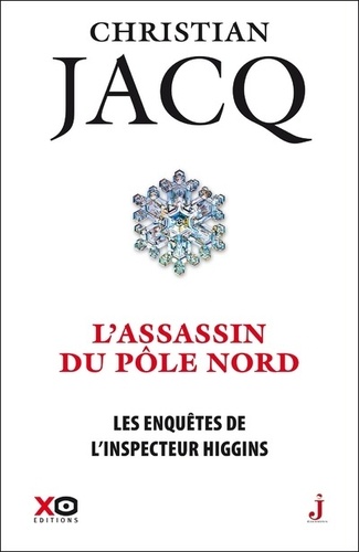 Les enquêtes de l'inspecteur Higgins Tome 12 : L'assassin du pôle nord