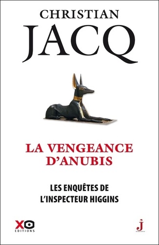 Les enquêtes de l'inspecteur Higgins Tome 14 : La vengeance d'Anubis